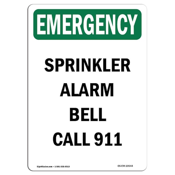 Safety Sign, OSHA EMERGENCY, 5" Height, Sprinkler Alarm Bell Call 911, Portrait, 10PK